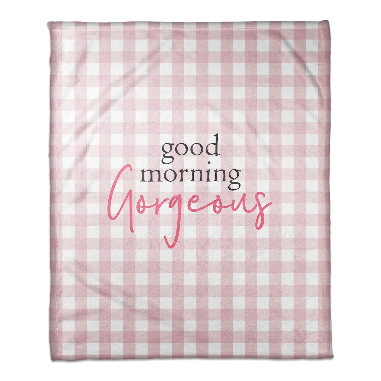 Good Morning Gorgeous Throw Blanket